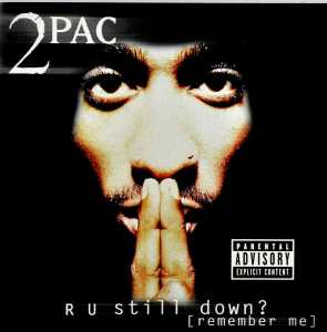 2PAC R U still down? [remember me]　3LP Two Pac - R U Still Down [Remember Me] | Sounds Recordstore Venlo