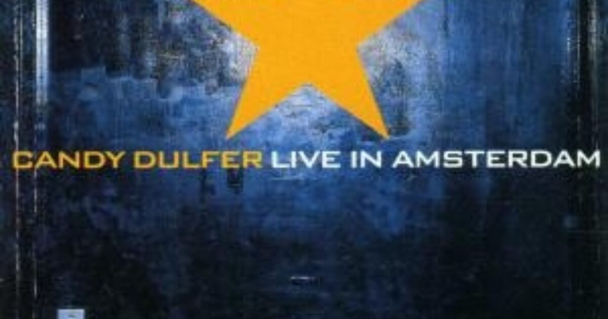 Dulfer, Candy Candy Dulfer Live In… Sounds Recordstore Venlo